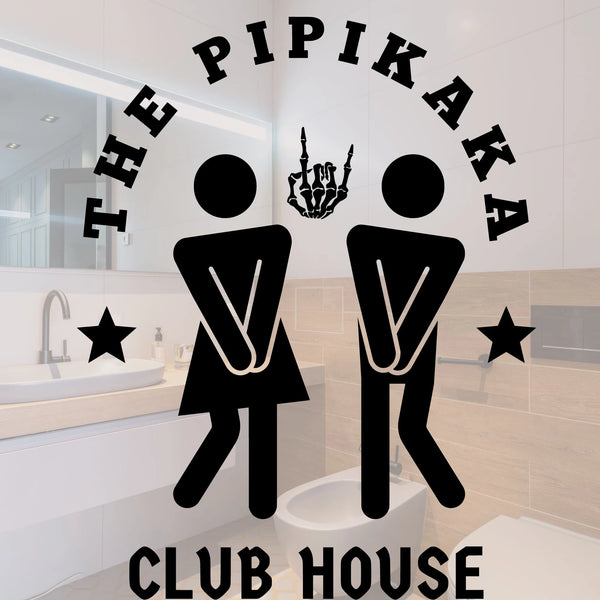 WC Türaufkleber Pipikaka Club House Lustig